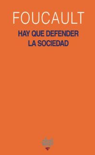 Hay que defender la sociedad. 9788446012740