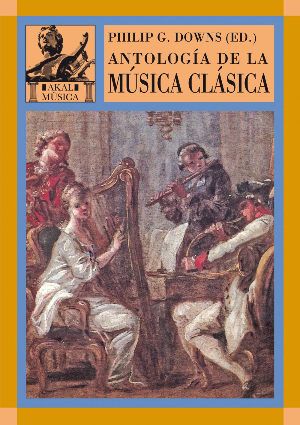 Antología de la música clásica. 9788446016137