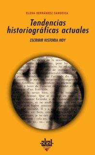 Tendencias historiográficas actuales. 9788446019725