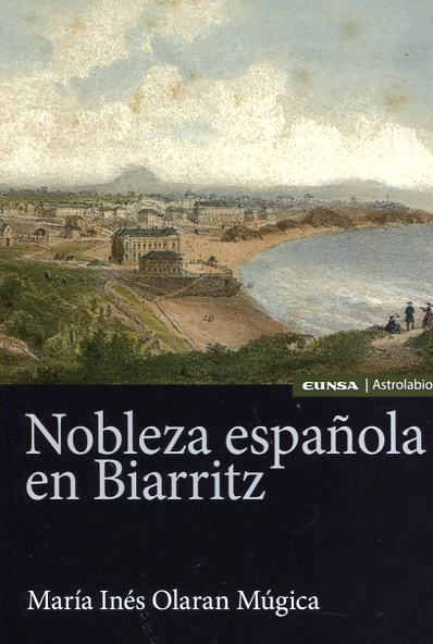 Nobleza española en Biarritz