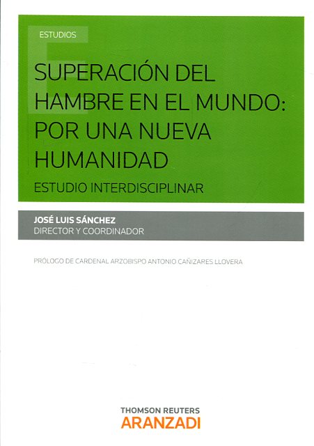 Superación del hambre en el mundo. 9788491522553