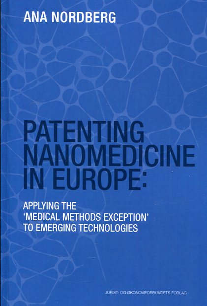 Patenting nanomedicine . 9788757435856