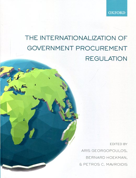 The internationalization of government procurement regulation. 9780198796756