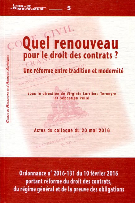 Quel renouveau pour le droit des contrats? . 9782353110759