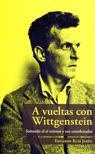 A vueltas con Wittgenstein