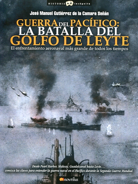 Guerra del Pacífico: la batalla del Golfo de Leyte