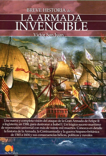 Breve historia de la Armada Invencible . 9788499678474