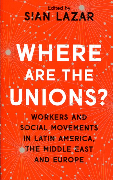 Where are the unions?