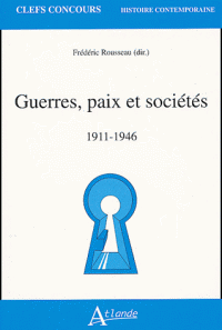 Guerres, paix et sociétés