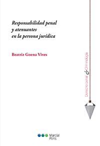 Responsabilidad penal y atenuantes en la persona jurídica. 9788491232124