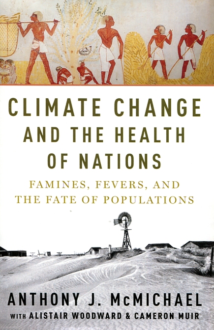 Climate change and the health of nations. 9780190262952