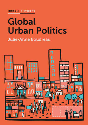 Global urban politics. 9780745685502
