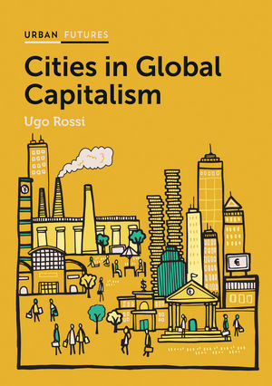 Cities in global capitalism. 9780745689678