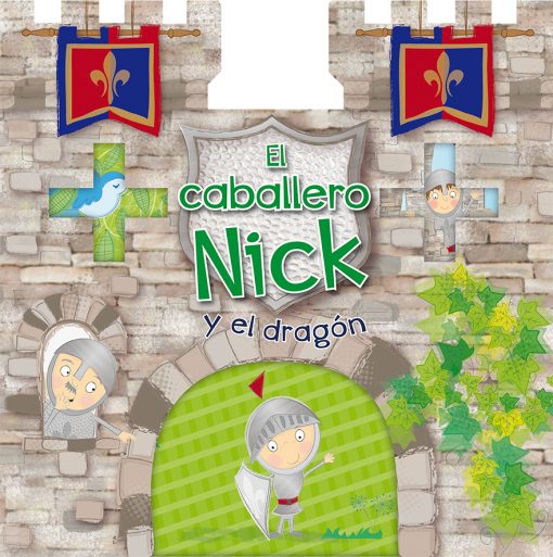 El caballero Nick y el dragón. 9788416648917