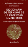 Diccionario de términos de la propiedad inmobiliaria. 9788434432413