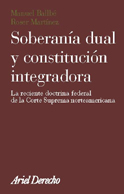 Soberanía dual y Constitución integradora. 9788434432444