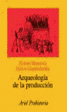 Arqueología de la producción