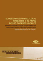 El desarrollo rural/local integrado y el papel de los poderes locales. 9788479086336