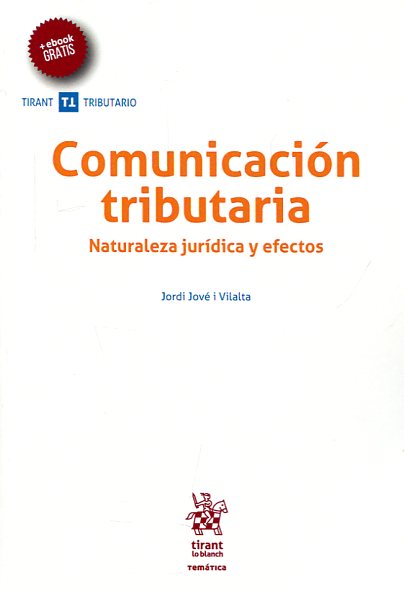 Comunicación tributaria. 9788491199182