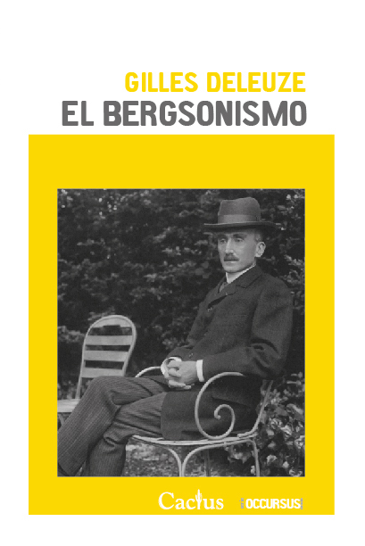 El bergsonismo. 9789873831164
