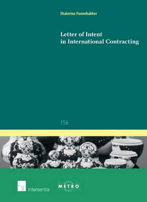 Letter of intent in international contracting 