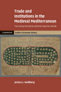 Trade and institutions in the medieval mediterranean. 9781107519299