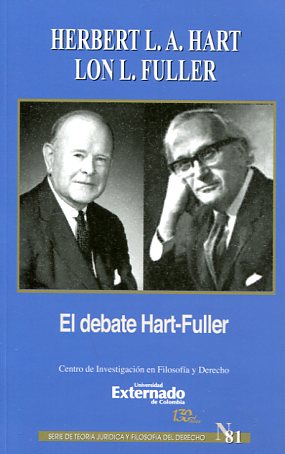 El debate Hart-Fuller. 9789587725810