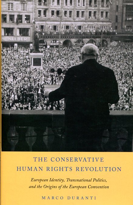 The conservative Human Rights revolution. 9780199811380