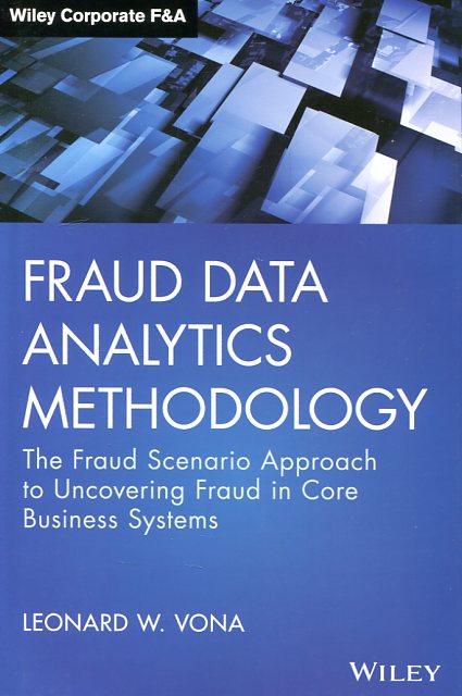 Fraud data analytics methodology. 9781119186793