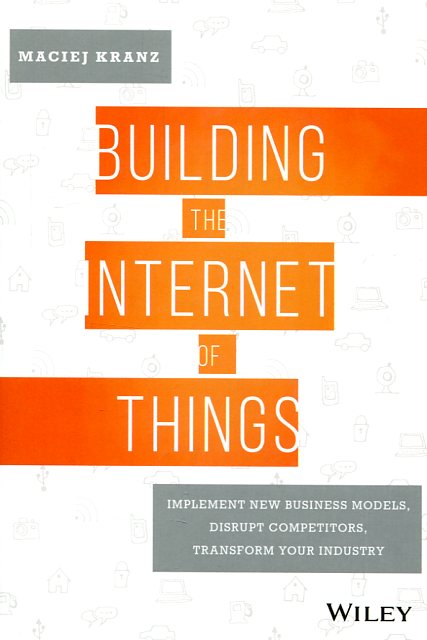 Building the internet of things