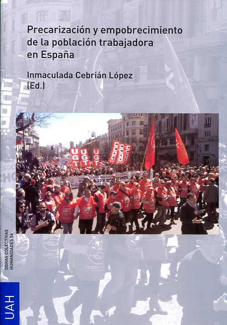 Precarización y empobrecimiento de la población trabajadora en España. 9788416978021