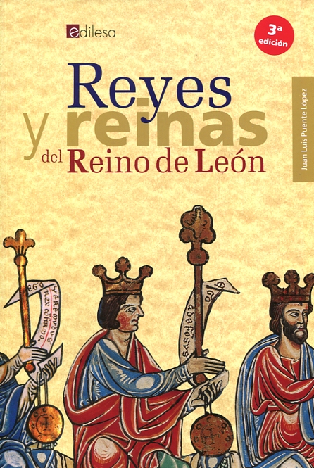 Reyes y reinas del reino de León. 9788480127318