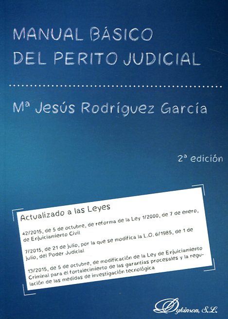 Manual básico del perito judicial. 9788491481362
