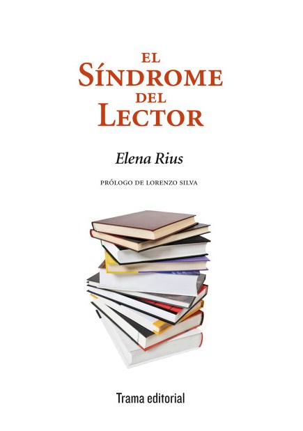 El síndrome del lector. 9788494569319