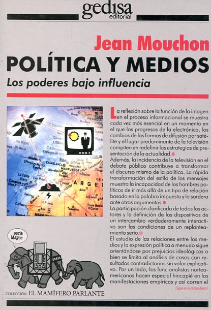 Política y medios. 9788474327311