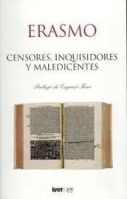 Censores, inquisidores y maledicentes. 9788493350963