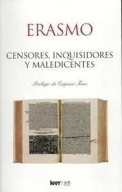 Censores, inquisidores y maledicentes