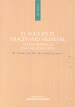 El agua en el imaginario medieval. 9788497174985