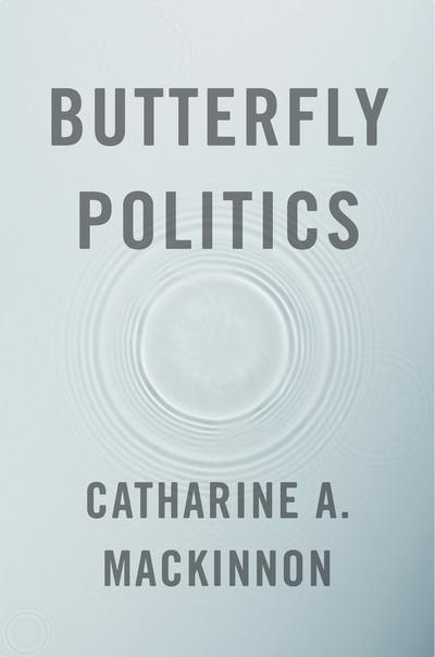 Butterfly politics. 9780674416604