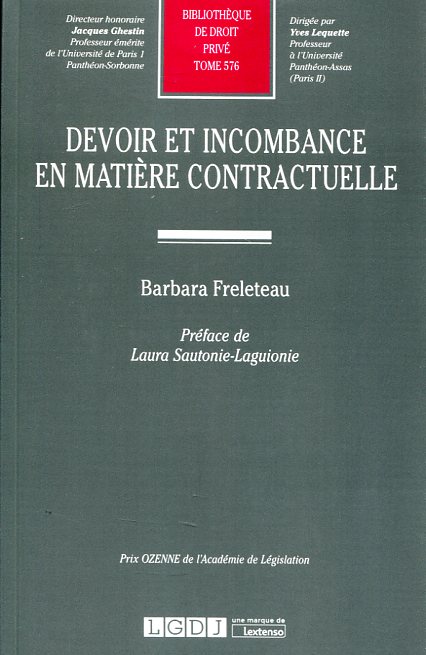 Devoir et incombance en matière contractuelle. 9782275055732