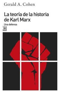 La teoría de la historia de Karl Marx. 9788432305597