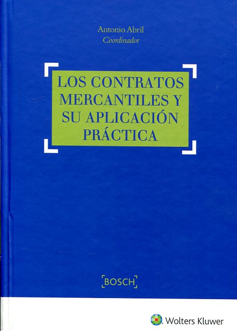 Los contratos mercantiles y su aplicación práctica