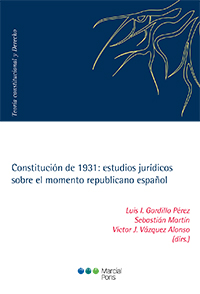 Constitución de 1931: estudios jurídicos sobre el momento republicano español. 9788491232254