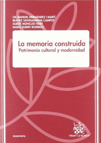 La memoria construida. 9788484564454