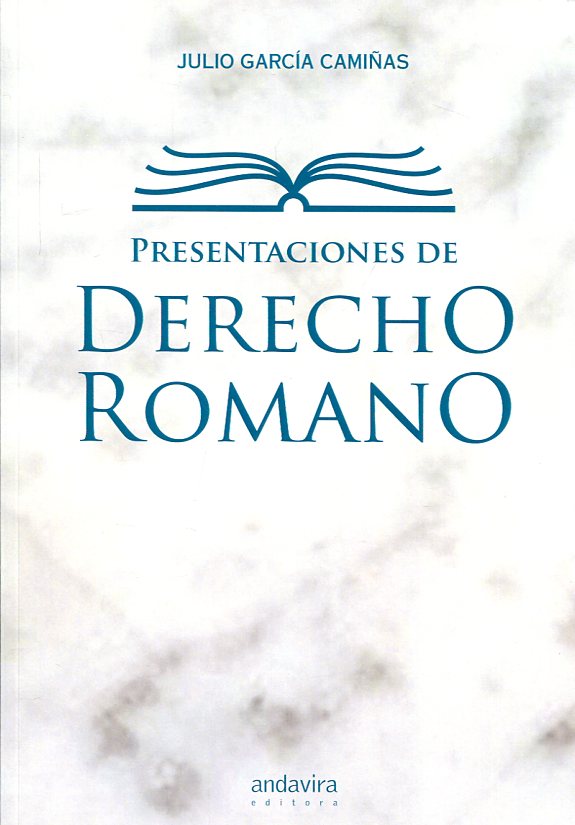 Presentaciones de Derecho romano. 9788484083009