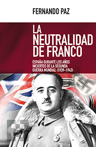 La neutralidad de Franco. 9788490551844