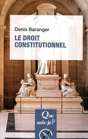 Le Droit constitutionnel. 9782130789277