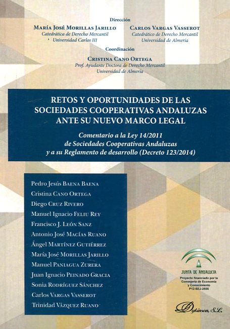 Retos y oportunidades de las sociedades cooperativas andaluzas ante su nuevo marco legal. 9788491481706