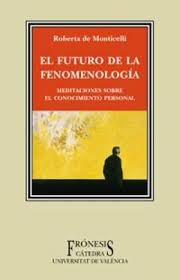 El futuro de la fenomenología. 9788437619453