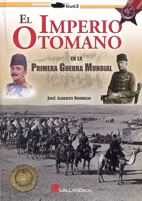 El Imperio Otomano en la Primera Guerra Mundial. 9788416200474